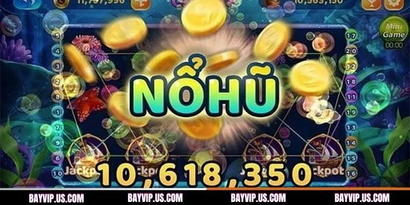 Tiêu chí chọn game nổ hũ chuẩn tại Bayvip